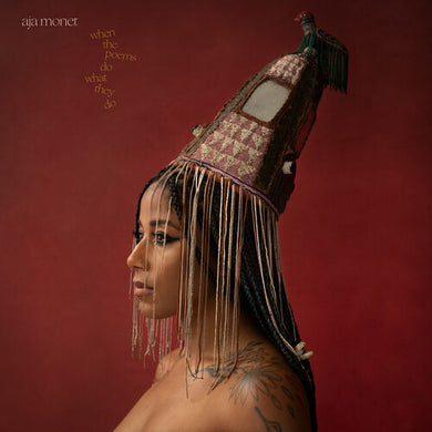 Monet, Aja: When The Poems Do What They Do (Vinyl LP)