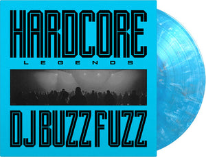 DJ Buzz Fuzz: Hardcore Legends (Vinyl LP)