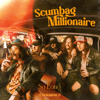 Scumbag Millionaire: So Long / Gluehead (7-Inch Single)