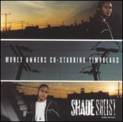 Shade Sheist: Money Owners (12-Inch Single)