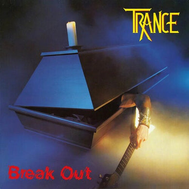 Trance: Break Out (Vinyl LP)