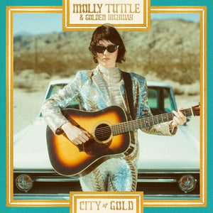 Tuttle, Molly & Golden Highway: City Of Gold (Vinyl LP)