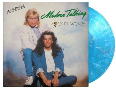 Modern Talking: Don't Worry - Limited 180-Gram Blue, White & Black Marble Colored Vinyl (Vinyl LP)