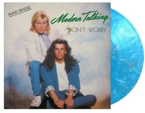 Modern Talking: Don't Worry - Limited 180-Gram Blue, White & Black Marble Colored Vinyl (Vinyl LP)