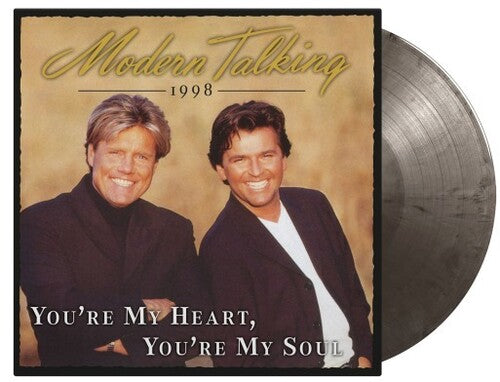 Modern Talking: You're My Heart, You're My Soul '98 - Limited 180-Gram Silver & Black Marble Colored Vinyl (Vinyl LP)