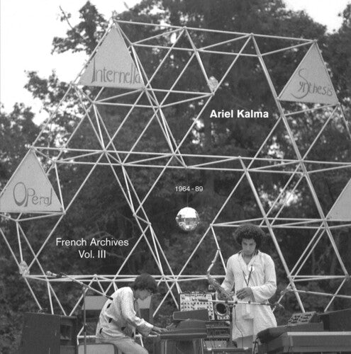 Kalma, Ariel: French Archives, Vol. III (1964-89) (Vinyl LP)
