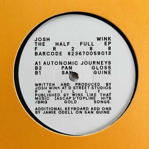 Wink, Josh: The Half Full (12-Inch Single)