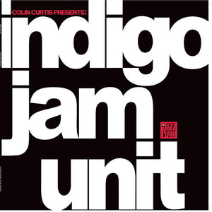 Indigo Jam Unit: Indigo Jam Unit (Vinyl LP)