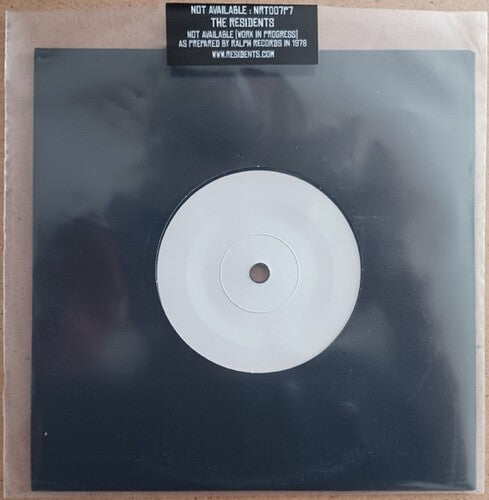 Residents: Not Available [Work in Progress] As Prepared By Ralph Records In 1978 (7-Inch Single)