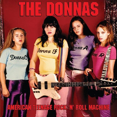 Donnas: American Teenage Rock 'n' Roll Machine (Vinyl LP)