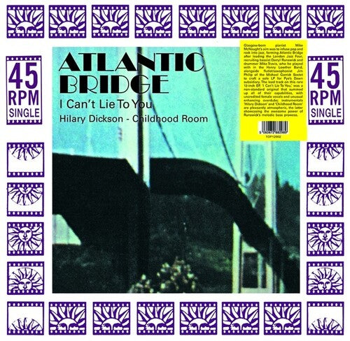Atlantic Bridge: I Can't Lie To You (12-Inch Single)