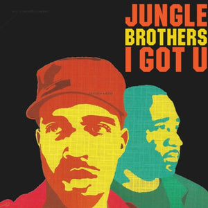 Jungle Brothers: I Got U (Vinyl LP)