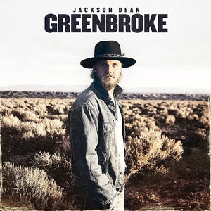 Dean, Jackson: Greenbroke (Vinyl LP)
