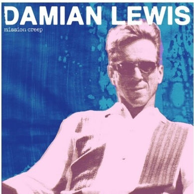 Lewis, Damian: Mission Creep (Vinyl LP)