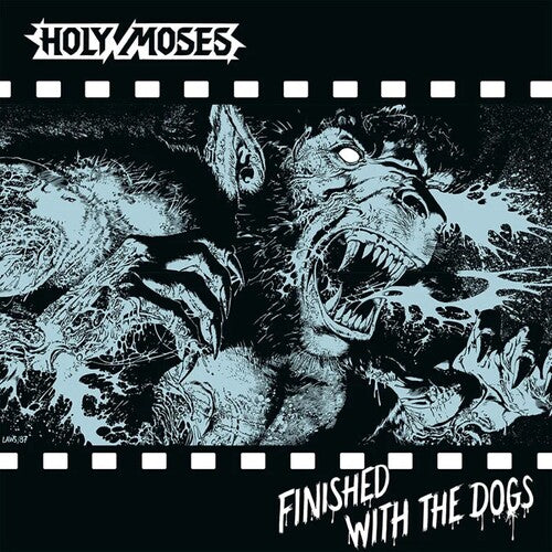 Holy Moses: Finished With The Dogs (Vinyl LP)
