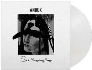 Anouk: Sad Singalong Songs - Limited 180-Gram White Colored Vinyl (Vinyl LP)