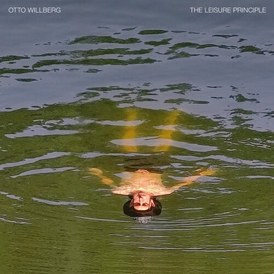 Willberg, Otto: The Leisure Principle (Vinyl LP)