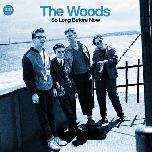 Woods: So Long Before Now (Vinyl LP)