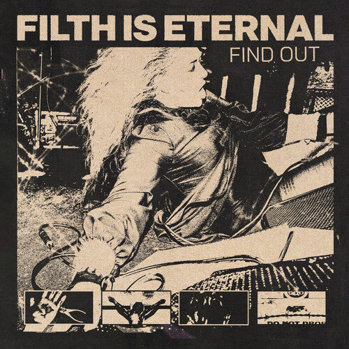 Filth Is Eternal: Find Out (Vinyl LP)