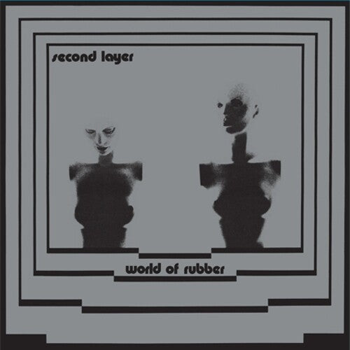 Second Layer: World Of Rubber (Vinyl LP)