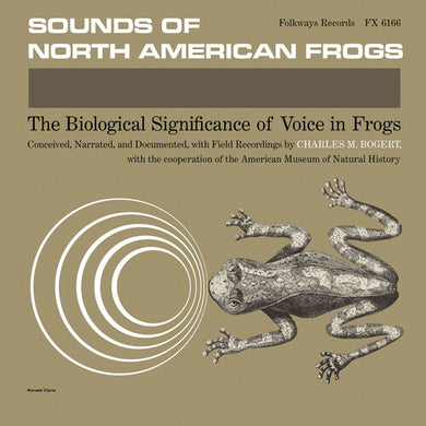Bogert, Charles M.: Sounds of North American Frogs (Vinyl LP)