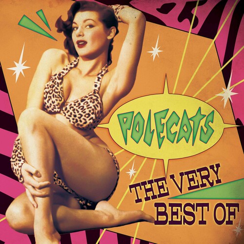 Polecats: The Very Best Of - PURPLE/ORANGE SPLATTER (Vinyl LP)