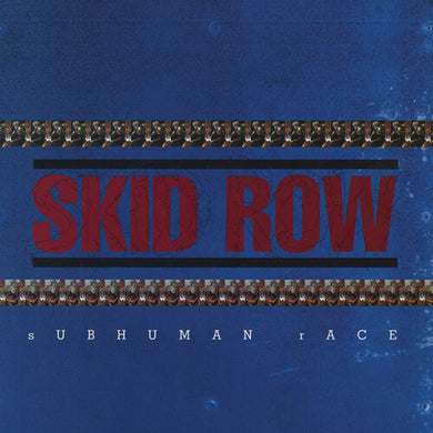 Skid Row: Subhuman Race (Vinyl LP)