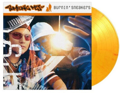 Bomfunk Mc's: Burnin Sneakers - Limited 180-Gram Flaming Orange Colored Vinyl (Vinyl LP)
