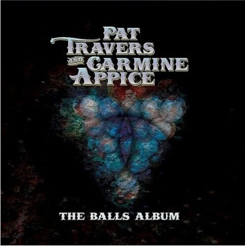 Travers, Pat / Appice, Carmine: The Balls Album (Vinyl LP)