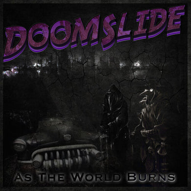 Doomslide: As The World Burns (Vinyl LP)