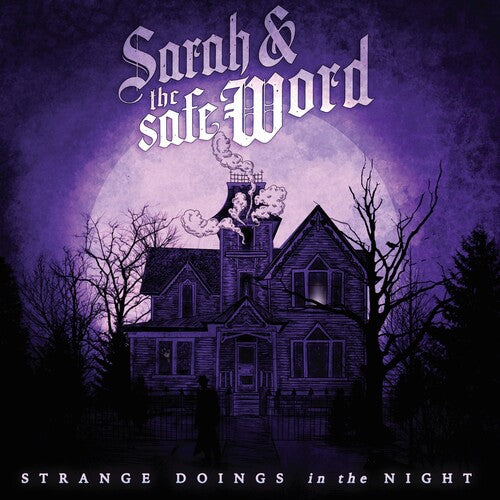 Sarah & the Safe Word: Strange Doings In The Night (Vinyl LP)