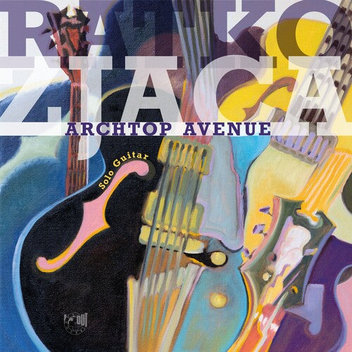 Zjaca, Ratko: Archtop Avenue (Vinyl LP)