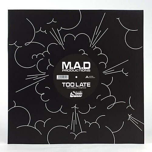 M.a.D. Productions: Too Late (12-Inch Single)