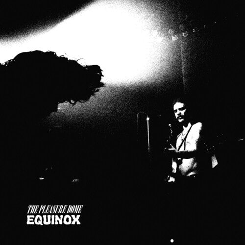 Pleasure Dome: Equinox (Vinyl LP)