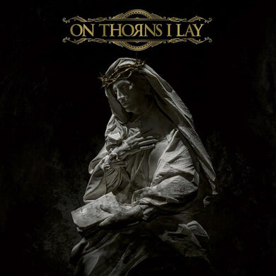On Thorns I Lay: On Thorns I Lay (Vinyl LP)