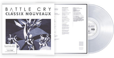 Classix Nouveaux: Battle Cry - Clear Vinyl (Vinyl LP)