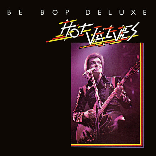 Be-Bop Deluxe: Hot Valves - 10-inch Vinyl (Vinyl LP)