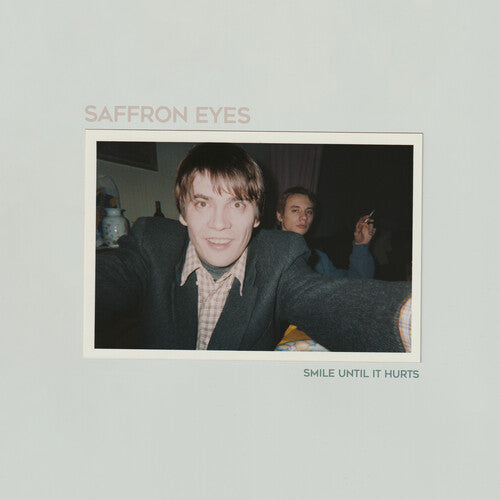 Saffron Eyes: Smile until it hurts (Vinyl LP)