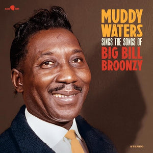 Waters, Muddy: Sings The Songs Of Big Bill Bronzy - Limited 180-Gram Vinyl with Bonus Tracks (Vinyl LP)