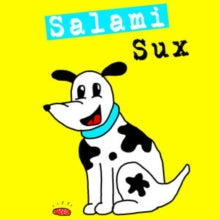 Salami Sux: Salami Sux (Vinyl LP)