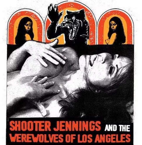 Shooter Jennings: Shooter Jennings And The Werewolves (Vinyl LP)