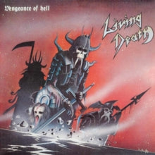 Living Death: Vengeance Of Hell (Vinyl LP)