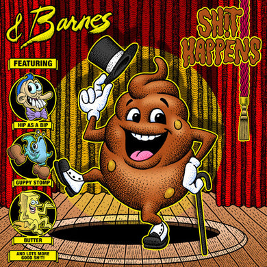 & Barnes: Sh!t Happens (Vinyl LP)