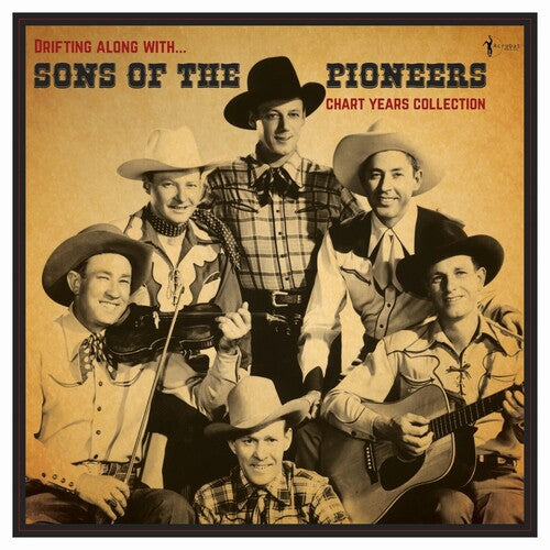 Sons of the Pioneers: Drifting Along With: The Chart Years 1936-50 (Vinyl LP)