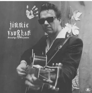 Vaughan, Jimmie: Strange Pleasure (Vinyl LP)
