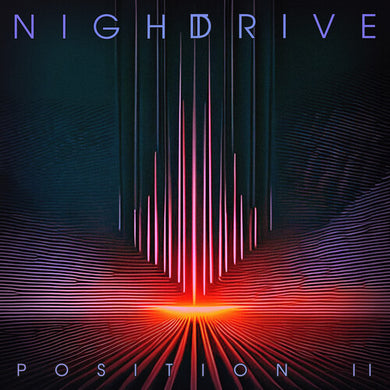 Night Drive: Position II (Vinyl LP)