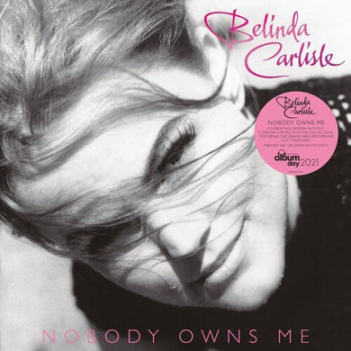 Carlisle, Belinda: Nobody Owns Me - White Colored Vinyl (Vinyl LP)