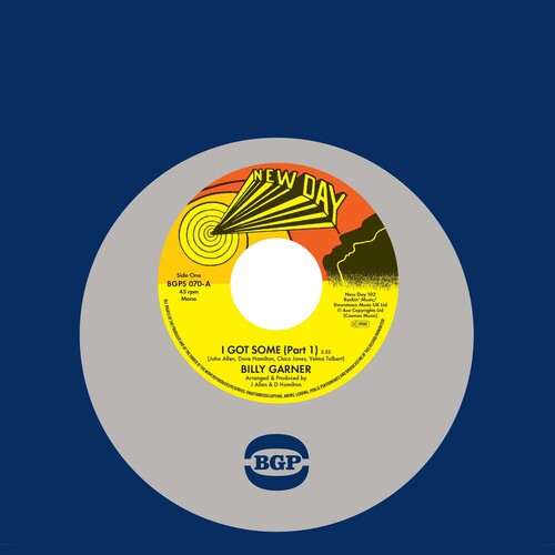 Garner, Billy: I Got Some (Part 1) / I Got Some (Part 2) (7-Inch Single)