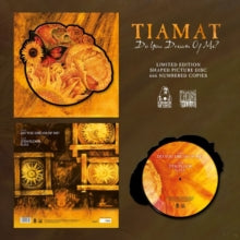 Do You Dream Of Me? (Shaped Picture Disc)by Tiamat (Vinyl Record)