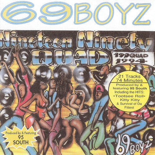 69 Boyz: 199Quad (Vinyl LP)